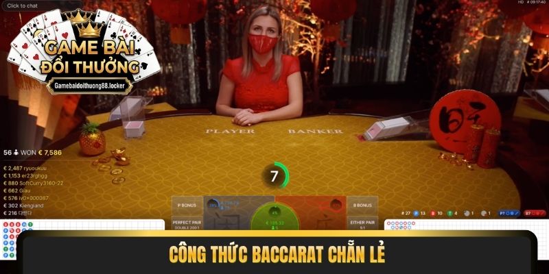 công thức Baccarat chẵn lẻ