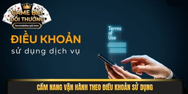 Cẩm nang vận hành theo điều khoản sử dụng