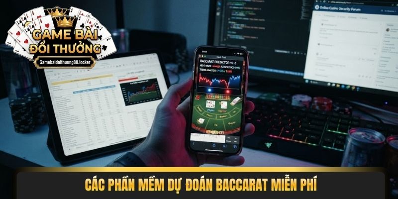 Các phần mềm dự đoán Baccarat miễn phí