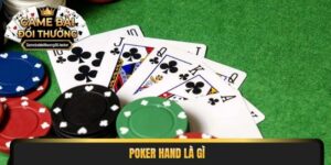 poker hand là gì
