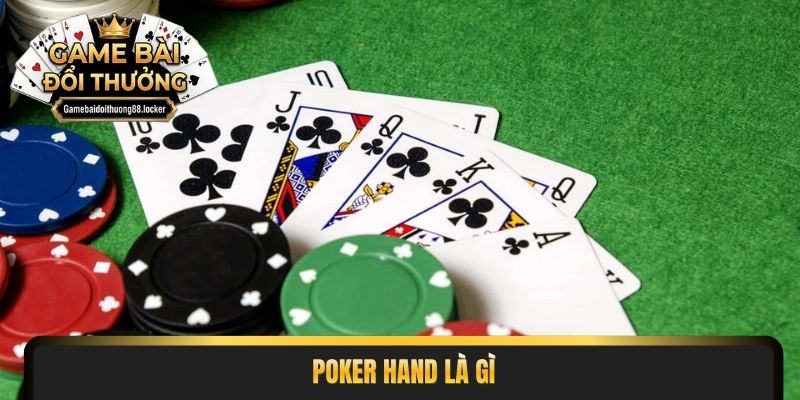 poker hand là gì