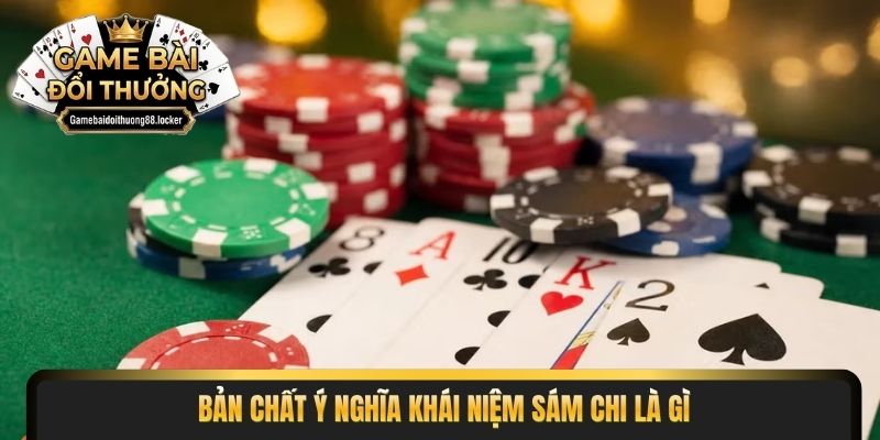 Bản chất ý nghĩa khái niệm sám chi là gì