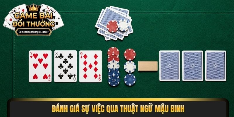 Đánh giá sự việc qua thuật ngữ mậu binh